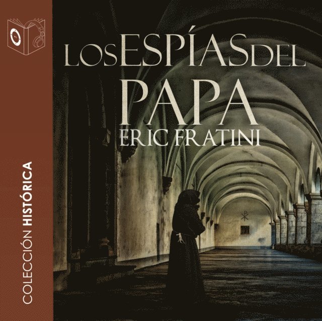 Eric Frattini - Los espías del Papa - no dramatizado, Ljudbok