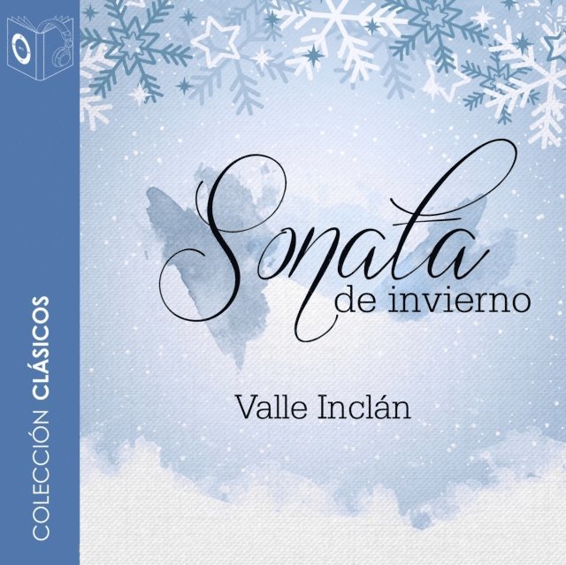 Valle-Inclan - Sonata de invierno - Dramatizado, Ljudbok