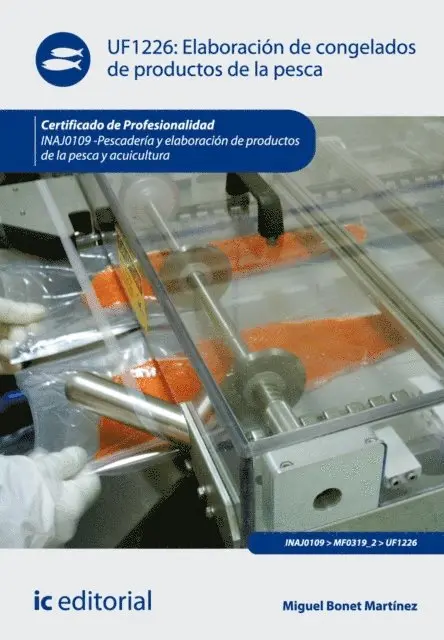 Elaboracion de congelados de productos de la pesca. INAJ0109
