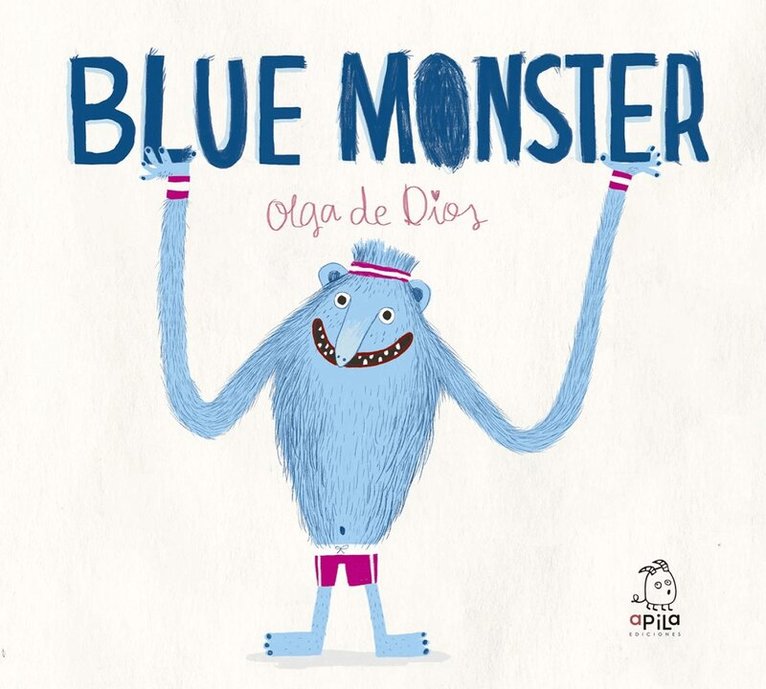 Olga de Dios - Blue Monster, Inbunden