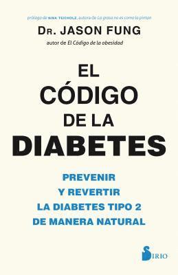 Jason Fung - Codigo de la Diabetes, El, Häftad
