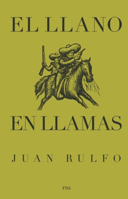 Juan Rulfo - El llano en llamas, E-bok