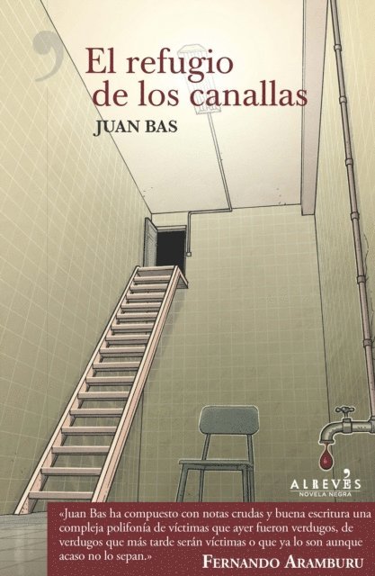 Juan Bas - El refugio de los canallas, E-bok