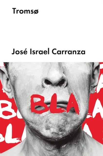Jose Israel Carranza - Tromsø, E-bok. Tillgänglighet: Lägg i varukorg