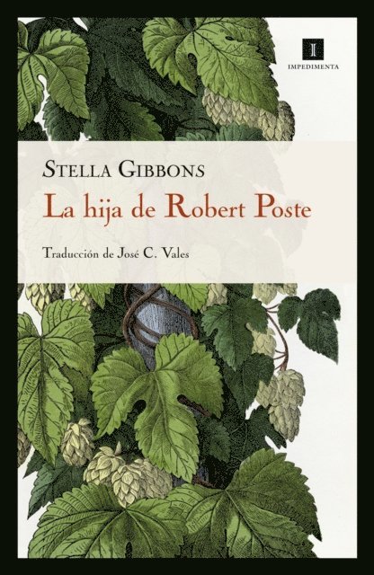Stella Gibbons - La hija de Robert Poste, E-bok