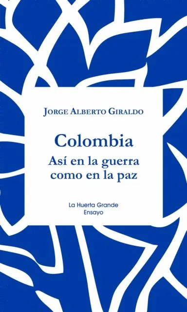 Jorge Alberto Giraldo - Colombia, E-bok. Tillgänglighet: Lägg i varukorg