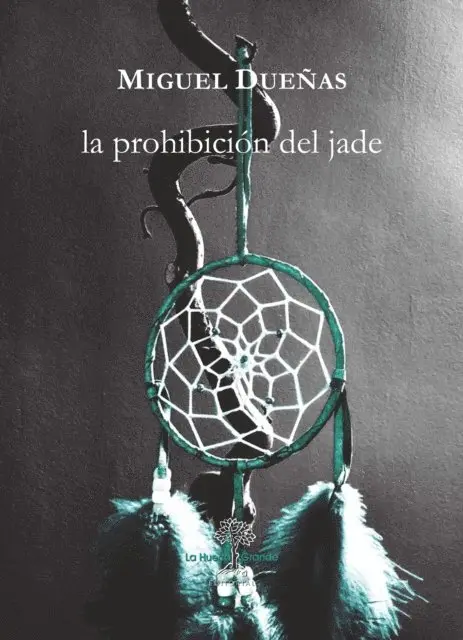 Miguel Duenas - La prohibición del Jade, E-bok. Tillgänglighet: Lägg i varukorg