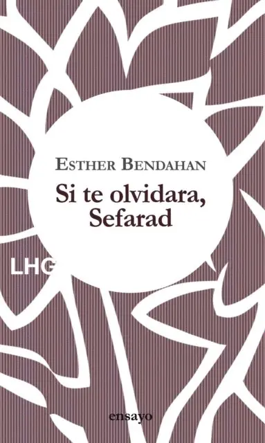 Esther Bendahan - Si te olvidara, Sefarad, E-bok. Tillgänglighet: Lägg i varukorg
