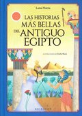 Historias Mas Bellas del Antiguo Egipto