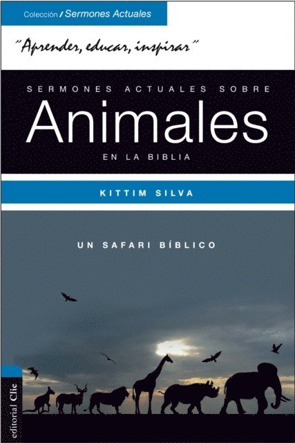 Kittim Silva - Sermones actuales sobre los animales en la Biblia, E-bok