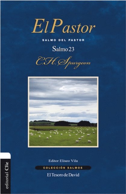 C.H. Spurgeon, Eliseo Vila - El Pastor, E-bok