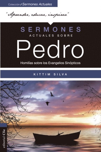 Kittim Silva - Sermones actuales sobre Pedro, E-bok