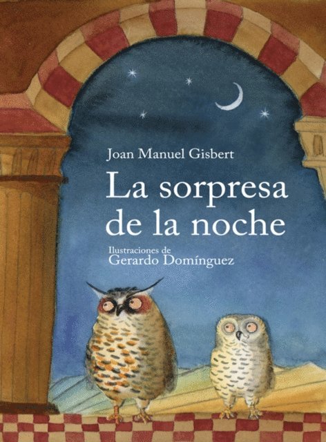 Joan Manuel Gisbert - La sorpresa de la noche, E-bok