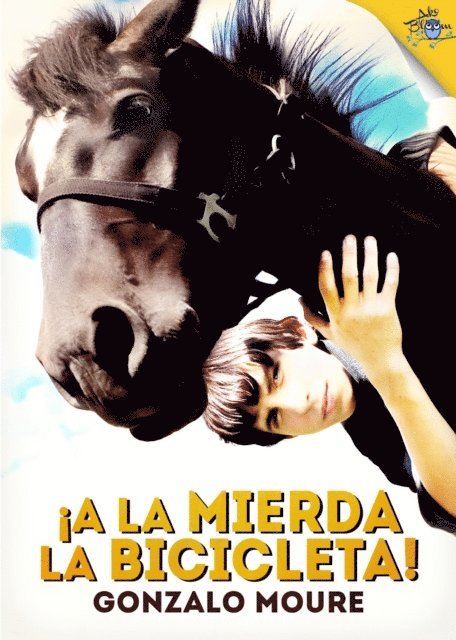 Gonzalo Moure - ¡A la mierda la bicicleta!, E-bok