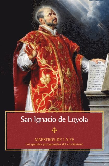 Nicoletta Lattuada - San Ignacio de Loyola, E-bok
