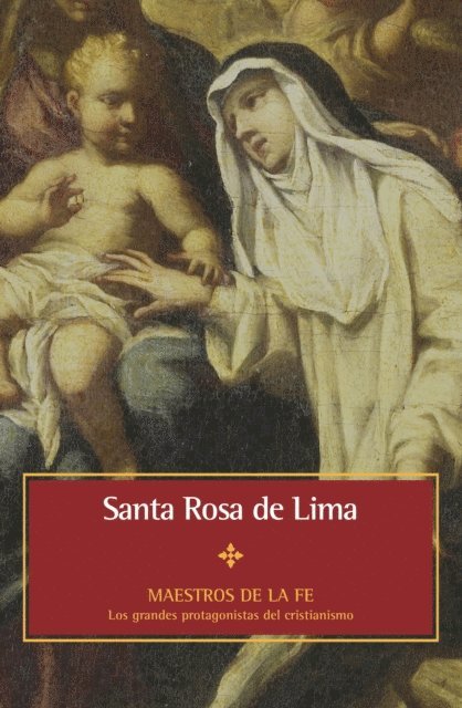 Aniello De Luca - Santa Rosa de Lima, E-bok