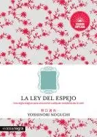 Yoshinori Noguchi - La ley del espejo, Häftad. Tillgänglighet: Lägg i varukorg