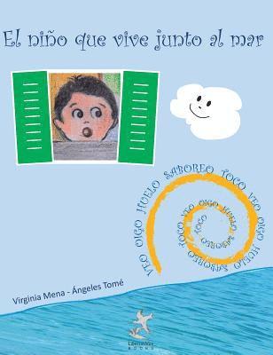 Ángeles Tomé - El niño que vive junto al mar, Inbunden