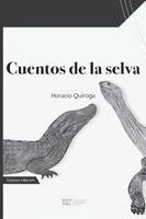 Horacio Quiroga - Cuentos de la selva, Häftad