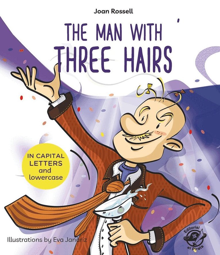 Joan Rossell - Man With Three Hairs, Häftad