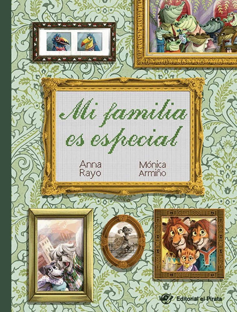Anna Rayo - Mi familia es especial, Inbunden