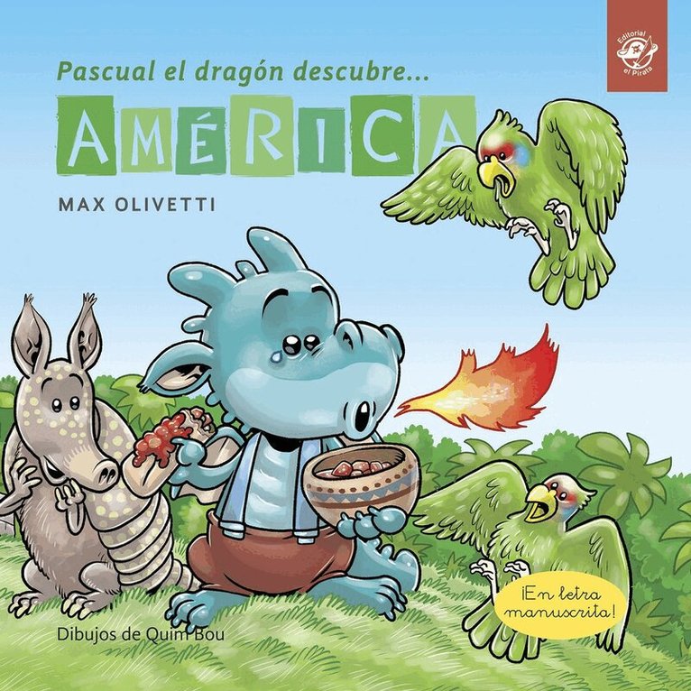Max Olivetti - Pascual el dragn descubre America, Häftad