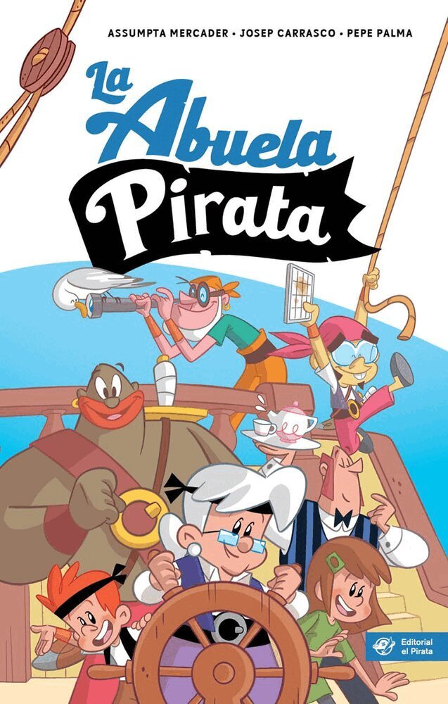 Assumpta Mercader, Josep Carrasco - La abuela pirata, Häftad