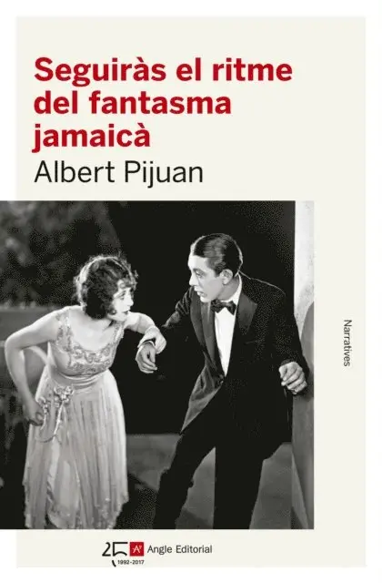 Albert Pijuan - Seguiràs el ritme del fantasma jamaicà, E-bok. Tillgänglighet: Lägg i varukorg