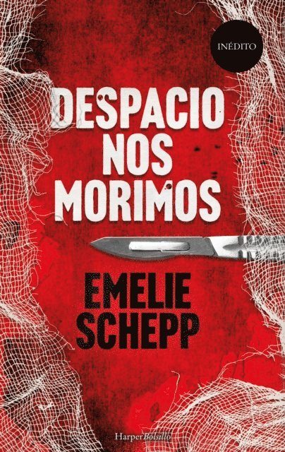 Emelie Schepp - Despacio nos morimos, E-bok