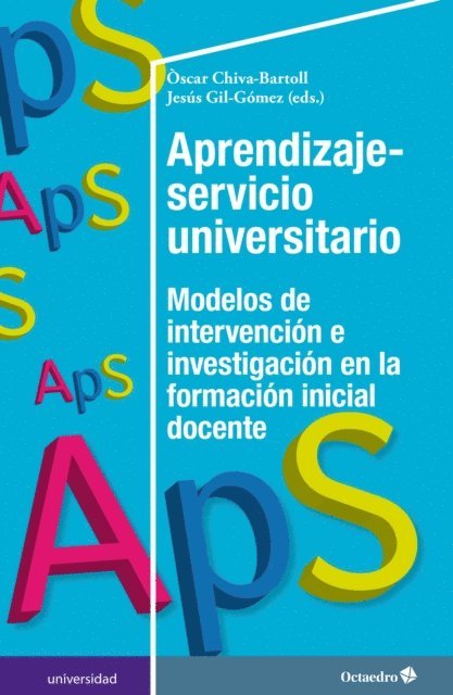 Jesus Gil-Gomez, Oscar Chiva-Bartoll - Aprendizaje-servicio universitario, E-bok