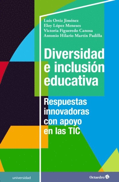 Antonio Hilario Martin Padilla, Eloy Lopez Meneses, Victoria Figueredo Canosa, Luis Ortiz Jimenez - Diversidad e inclusión educativa, E-bok