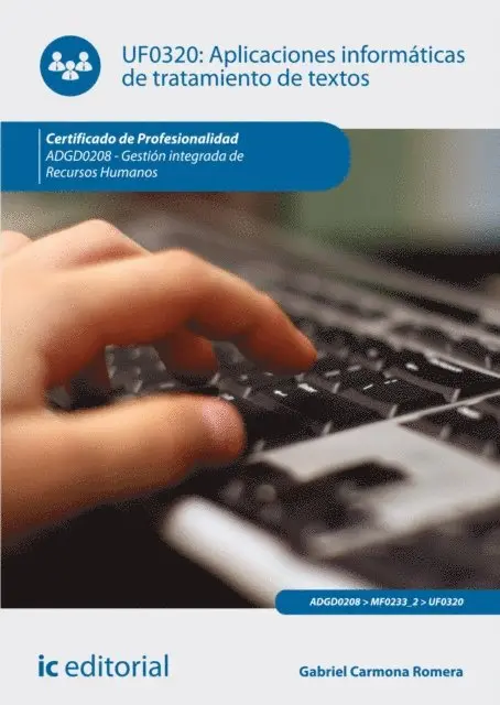 Gabriel Carmona Romera - Aplicaciones informáticas de tratamiento de textos. ADGD0208, E-bok. Tillgänglighet: Lägg i varukorg