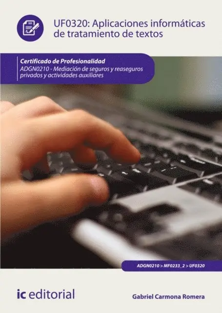 Gabriel Carmona Romera - Aplicaciones informáticas de tratamiento de textos. ADGN0210, E-bok. Tillgänglighet: Lägg i varukorg
