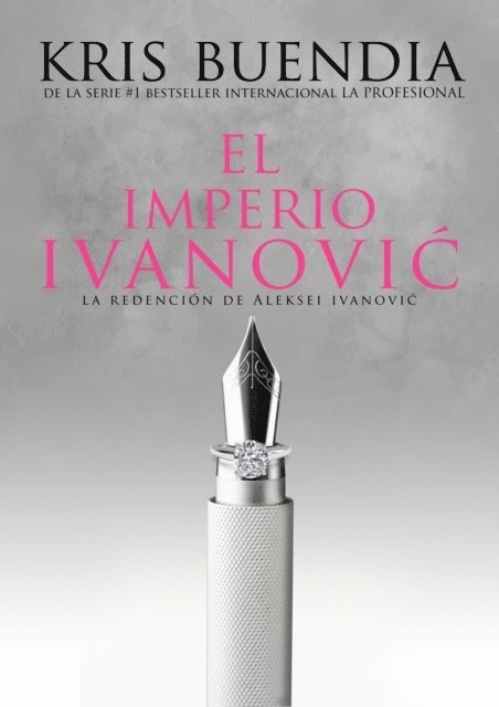 Kris Buendia - El imperio Ivanovic, E-bok