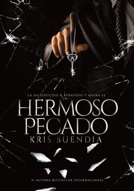 Kris Buendia - Hermoso pecado, E-bok