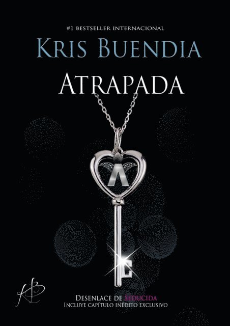 Kris Buendia - Atrapada, E-bok