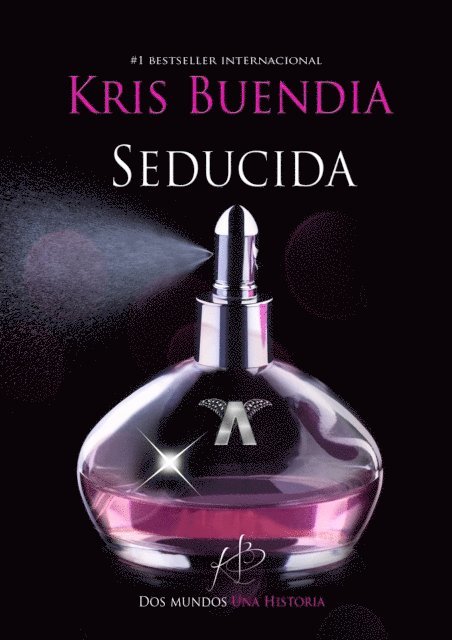 Kris Buendia - Seducida, E-bok