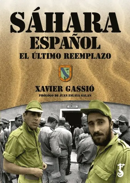 Xavier Gassio - Sáhara español. El último reemplazo., E-bok. Tillgänglighet: Lägg i varukorg