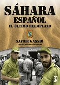 SÃ¡hara espaÃ±ol. El Ãºltimo reemplazo.