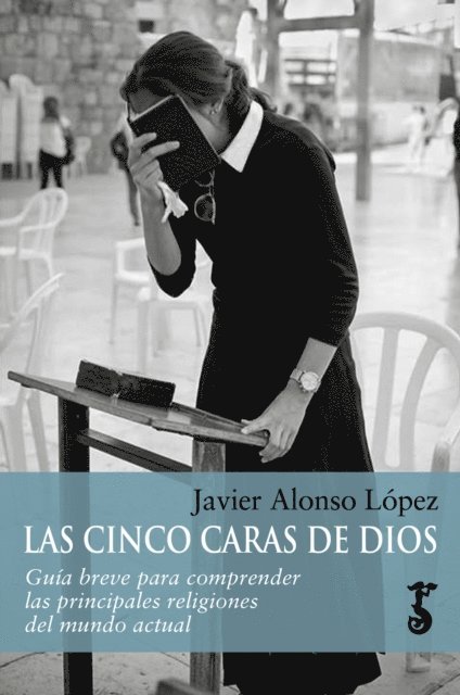 Las cinco caras de Dios