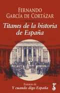 Titanes de la historia de EspaÃ±aÂ¿