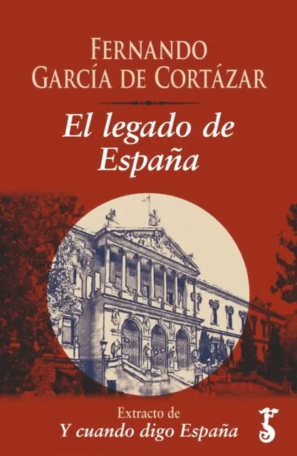 Fernando Garcia de Cortazar - El legado de España, E-bok. Tillgänglighet: Lägg i varukorg
