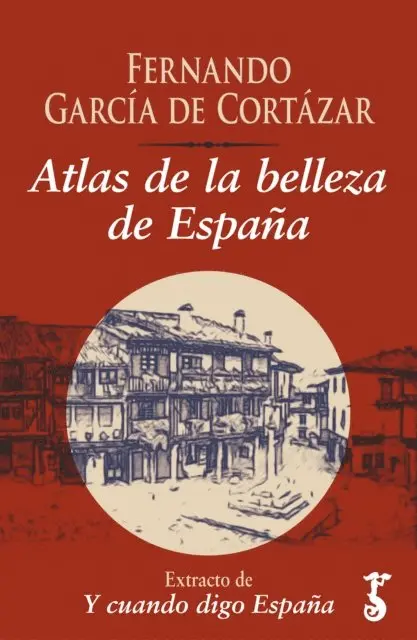 Fernando Garcia de Cortazar - Atlas de la belleza de España, E-bok. Tillgänglighet: Lägg i varukorg
