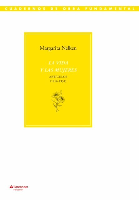 Margarita Nelken, Alejandra Rodriguez Parragues - La vida y las mujeres, E-bok