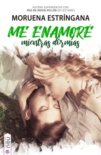 Moruena Estringana - Me enamoré mientras dormías, E-bok. Tillgänglighet: Lägg i varukorg