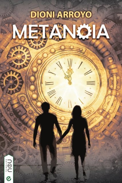 Dioni Arroyo - Metanoia, E-bok