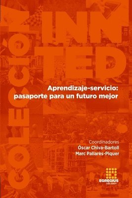 José Manuel Aguilar García, Adolfo Millán Fernández, Óscar Chiva-Bartoll - Aprendizaje-servicio, Häftad