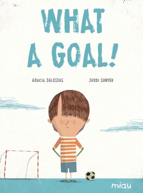 Gracia Iglesias - What a goal!, E-bok