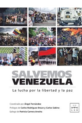Angel Fernandez - Salvemos Venezuela: La lucha por la libertad y la paz, Häftad