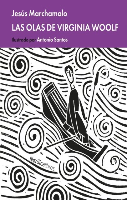 Jesus Marchamalo Garcia - Las olas de Virginia Woolf, E-bok